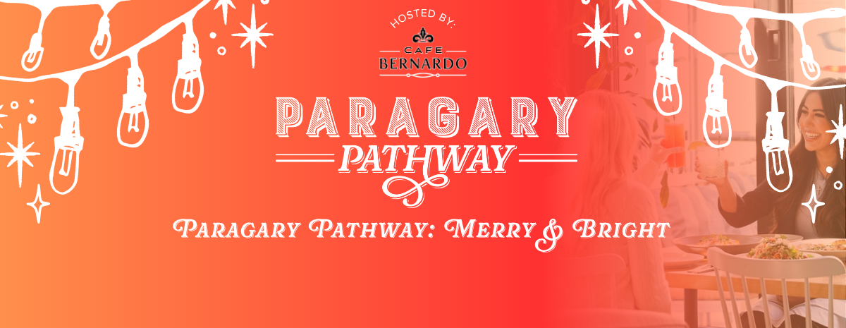Paragary Pathway: Merry & Bright